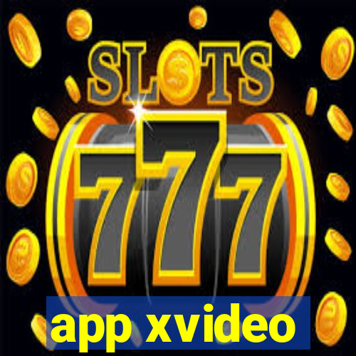 app xvideo